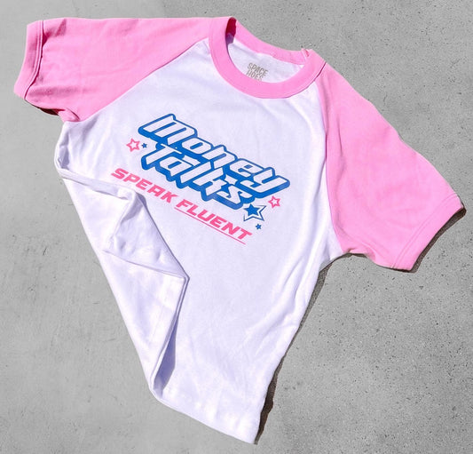 Money Talks Speak Fluent Crop Tee