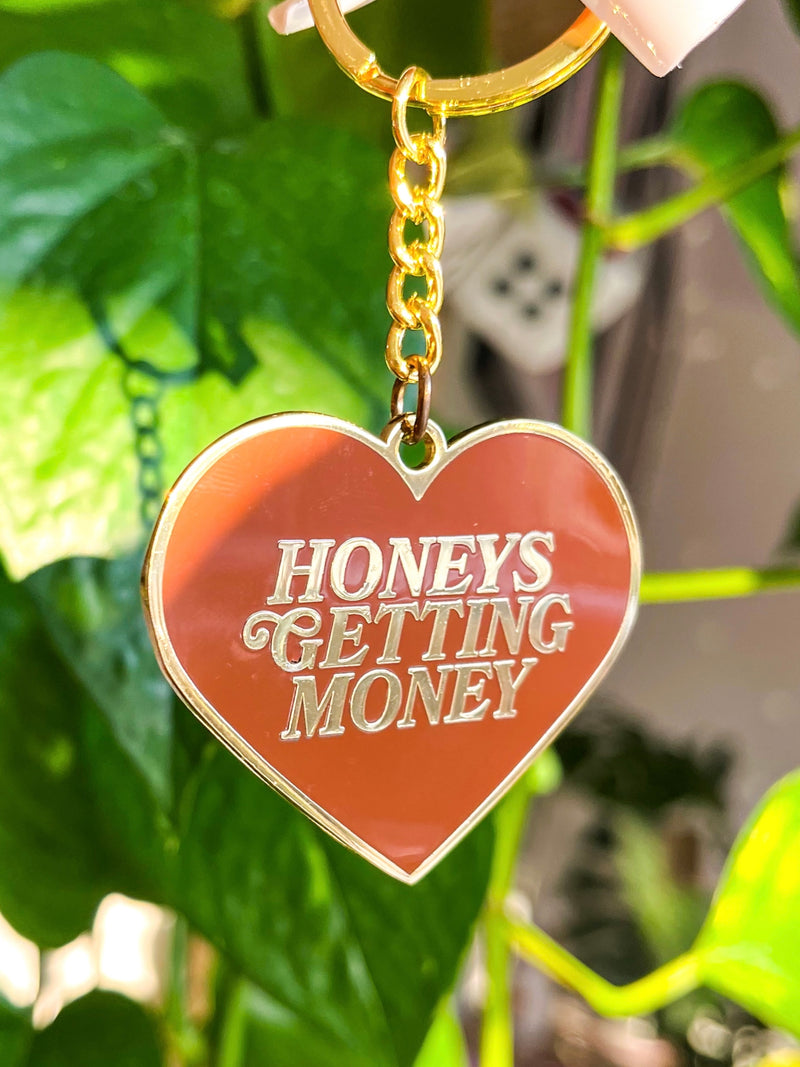 Honeys Getting Money Keychain