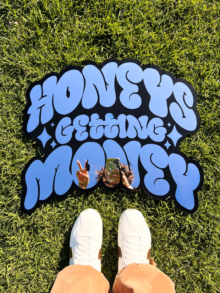 Honeys Getting Money Mirror