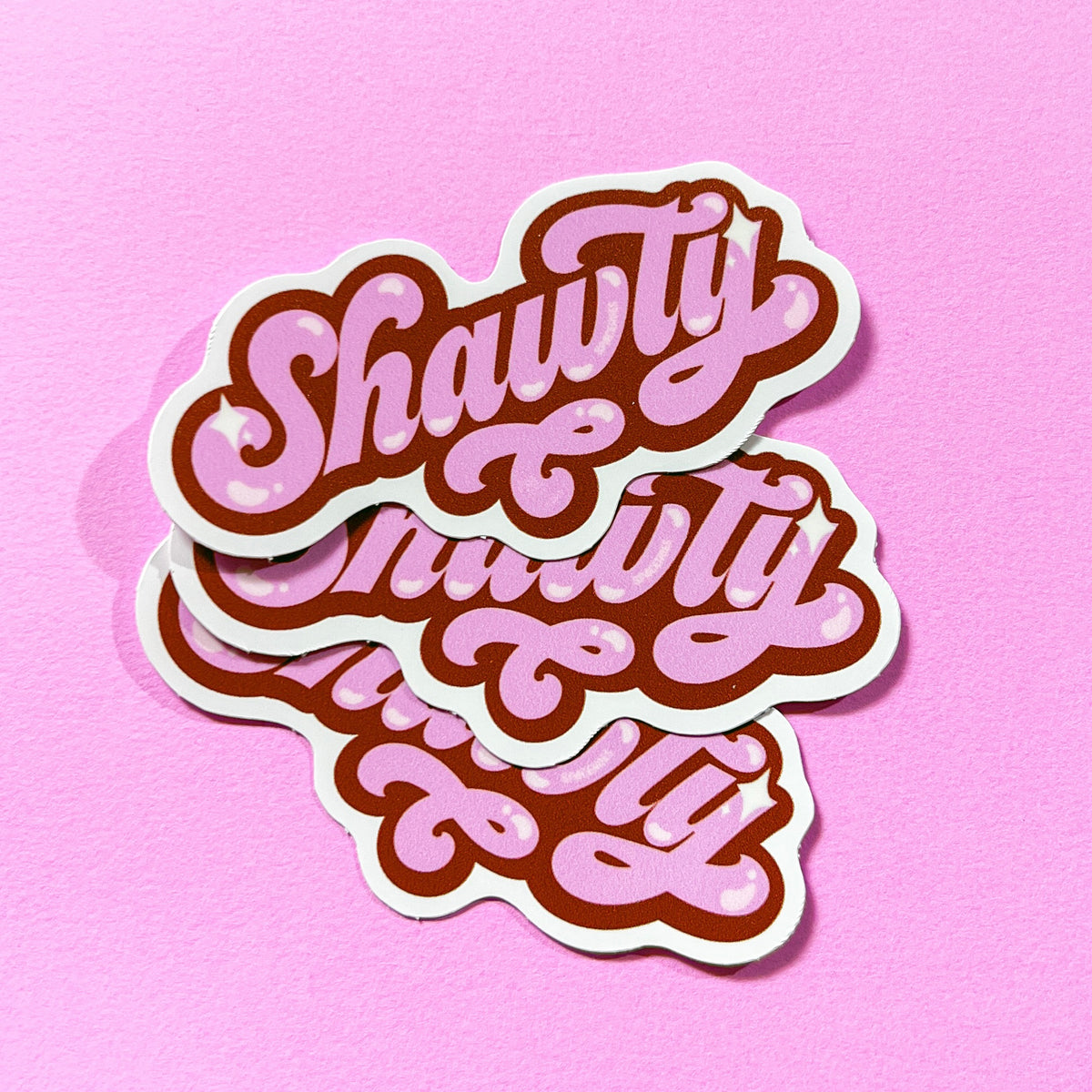 Shawty Stickers for Sale